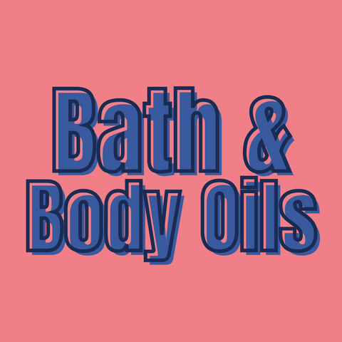 Bath & Body Oils